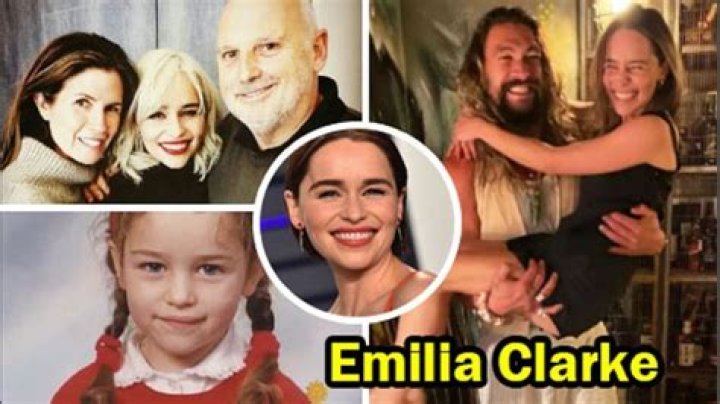 Emilia Clarke – Family, Family Tree