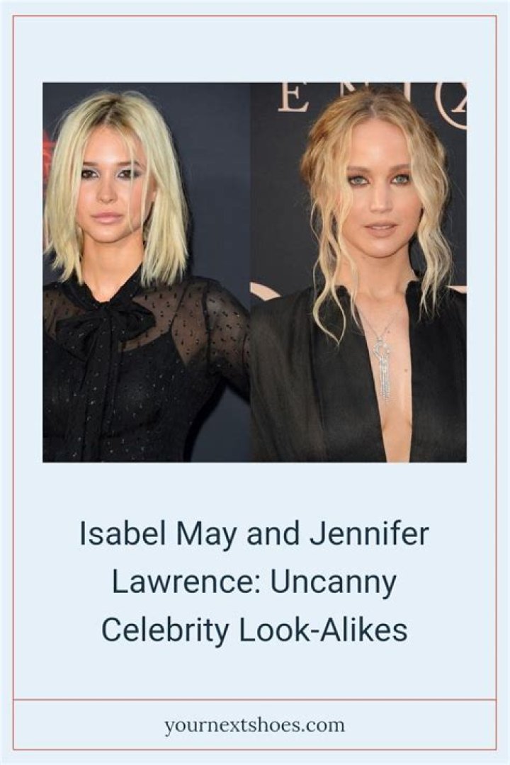 Is Jennifer Lawrence Related to Isabel May and Francis Lawrence?