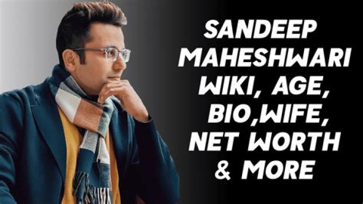 Sandeep Maheshwari Net Worth - Wiki, Age, Weight and Height, Relationships, Family, and More